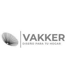 VAKKER  DISEÑO PARA TU HOGAR