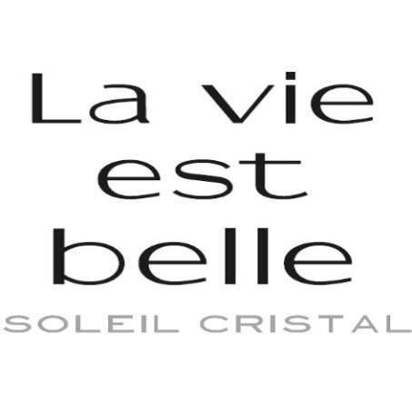 LA VIE EST BELLE SOLEIL CRISTAL