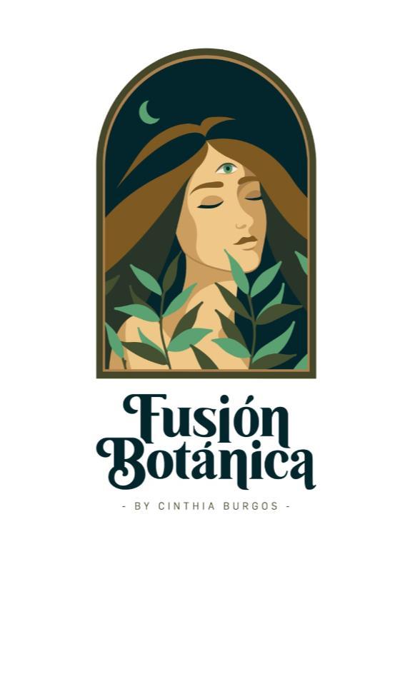 FUSIÓN BOTÁNICA BY - CINTHIA BURGOS -