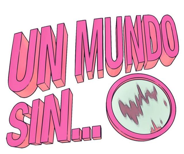 UN MUNDO SIN ...