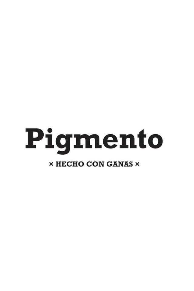 PIGMENTO X HECHO CON GANAS X