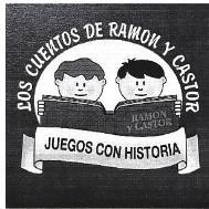 LOS CUENTOS DE RAMON Y CASTOR - JUEGOS CON HISTORIA