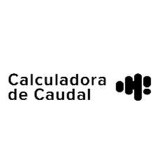 CALCULADORA DE CAUDAL
