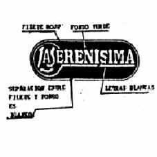LA SERENISIMA