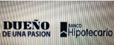 DUEÑO DE UNA PASION BANCO HIPOTECARIO