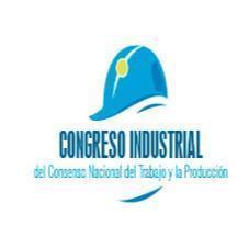 CONGRESO INDUSTRIAL DEL CONSENSO NACIONAL DEL TRABAJO Y LA PRODUCCION