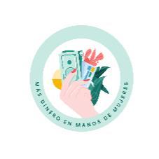 MÁS DINERO EN MANOS DE MUJERES