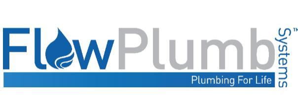 FLOWPLUMB PLUMBING FOR LIFE SYSTEMS