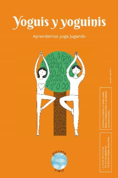 YOGUIS Y YOGUINIS APRENDEMOS YOGA JUGANDO PLANETA CIELO