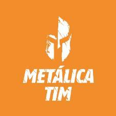 METALICA TIM