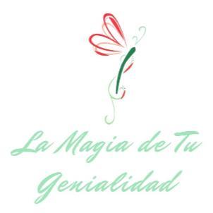 LA MAGIA DE TU GENIALIDAD