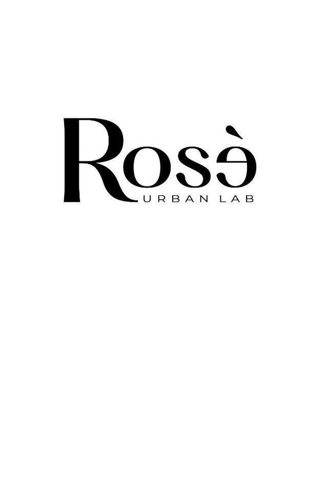 ROSÈ URBAN LAB