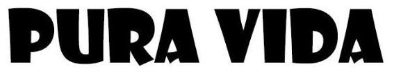 PURA VIDA