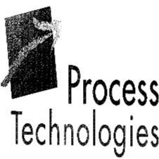 PROCESS TECHNOLOGIES