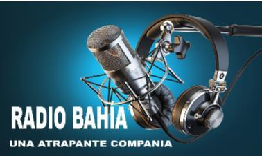 RADIO BAHÍA ,  UNA ATRAPANTE COMPANIA