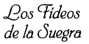 LOS FIDEOS DE LA SUEGRA