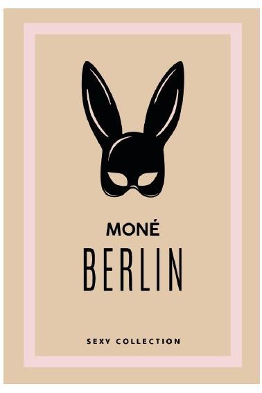 MONÉ BERLIN SEXY COLLECTION