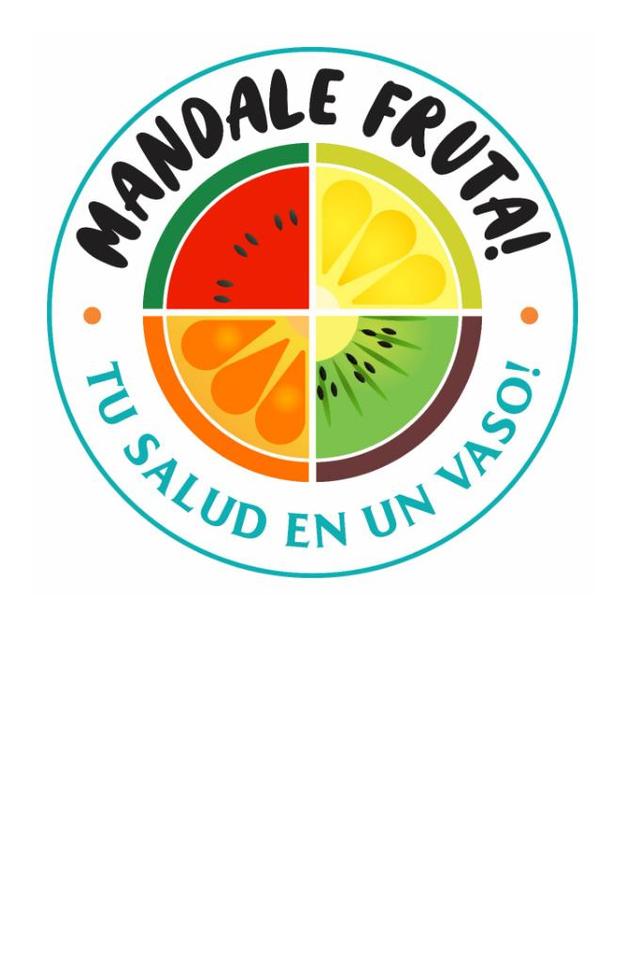 MANDALE FRUTA! TU SALUD EN UN VASO