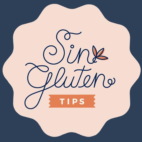 SIN GLUTEN TIPS