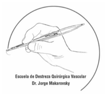 ESCUELA DE DESTREZA QUIRÚRGICA VASCULAR DR. JORGE MAKAROVSKY