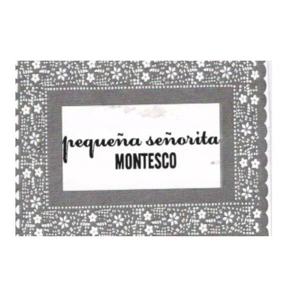 PEQUEÑA SEÑORITA MONTESCO