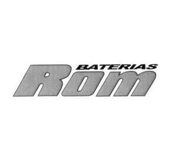 ROM BATERIAS