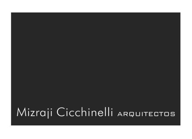 MIZRAJI CICCHINELLI ARQUITECTOS