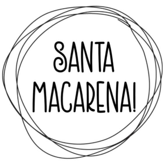 SANTA MACARENA!