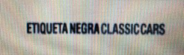 ETIQUETA NEGRA CLASSIC CARS