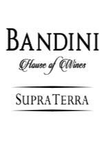 BANDINI. HOUSE OF WINES. SUPRA TERRA