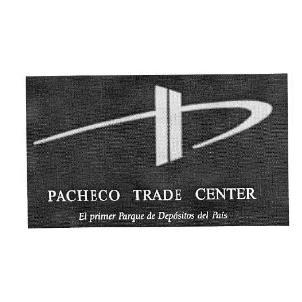 PACHECO TRADE CENTER EL PRIMER PARQUE DE DEPOSITOS DEL PAIS