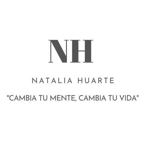 NH NATALIA HUARTE - CAMBIA TU MENTE, CAMBIA TU VIDA