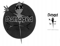 DAMAGED DMGD SKATEBOARDS