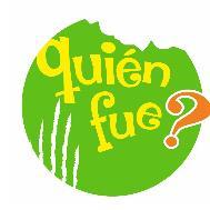 QUIEN FUE?