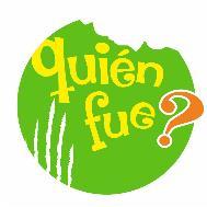 QUIEN FUE?