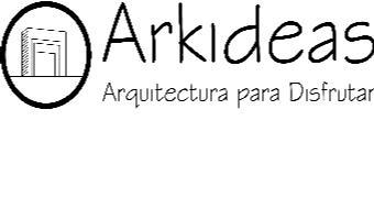 ARKIDEAS ARQUITECTURA PARA DISFRUTAR