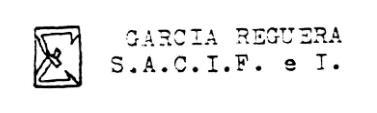 GARCIA REGUERA S.A.C.I.F. E I.