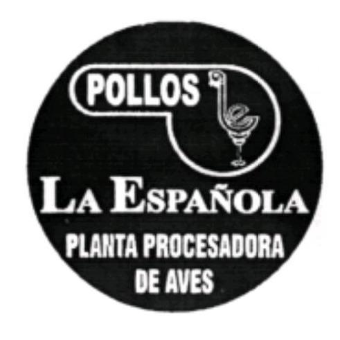 POLLOS LA ESPAÑOLA PLANTA PROCESADORA DE AVES