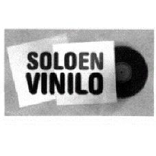 SOLO EN VINILO