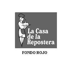 LA CASA DE LA REPOSTERA