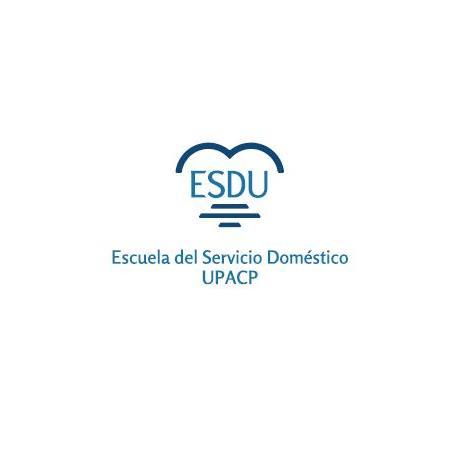 ESDU ESCUELA DEL SERVICIO DOMÉSTICO UPACP