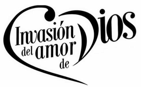 INVASION DEL AMOR DE DIOS