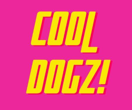 COOL DOGZ!