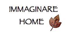 IMMAGINARE HOME