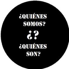 ¿QUIENES SOMOS? ¿? ¿QUIENES SON?