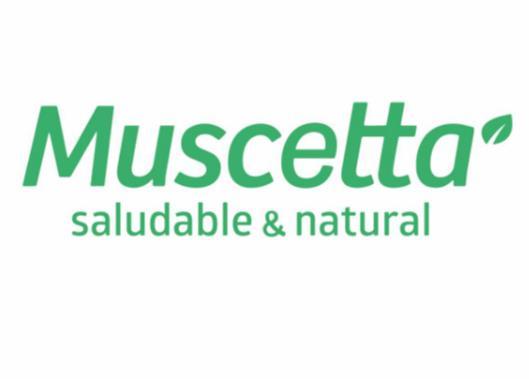 MUSCETTA SALUDABLE & NATURAL