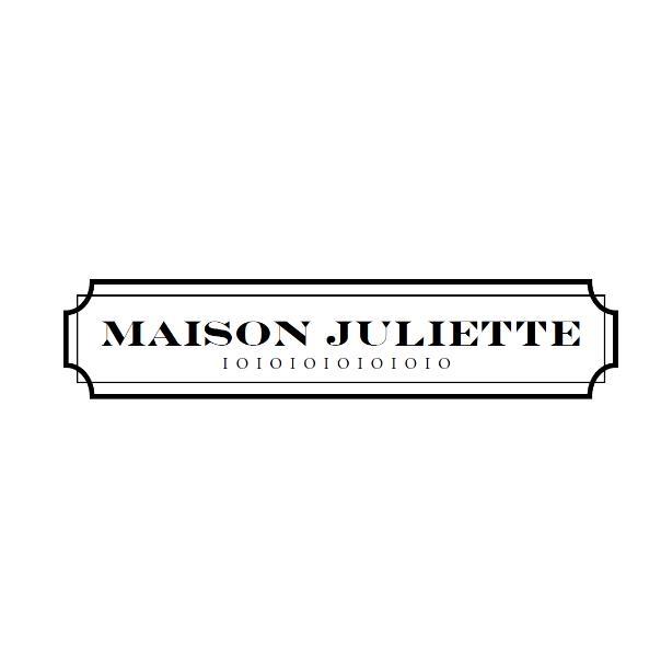 MAISON JULIETTE