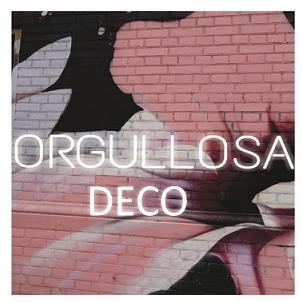 ORGULLOSA DECO