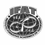 IFAT  ITF INSTITUTO FORMATIVO ACADEMICO DE TAEKWONDO