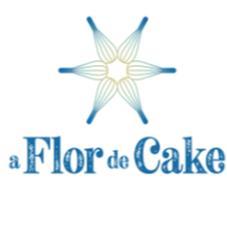 A FLOR DE CAKE